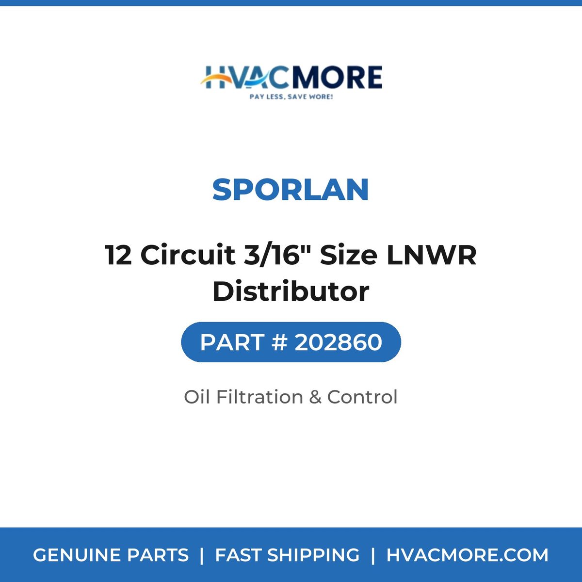Sporlan 12 Circuit 3/16" Size LNWR Distributor 202860