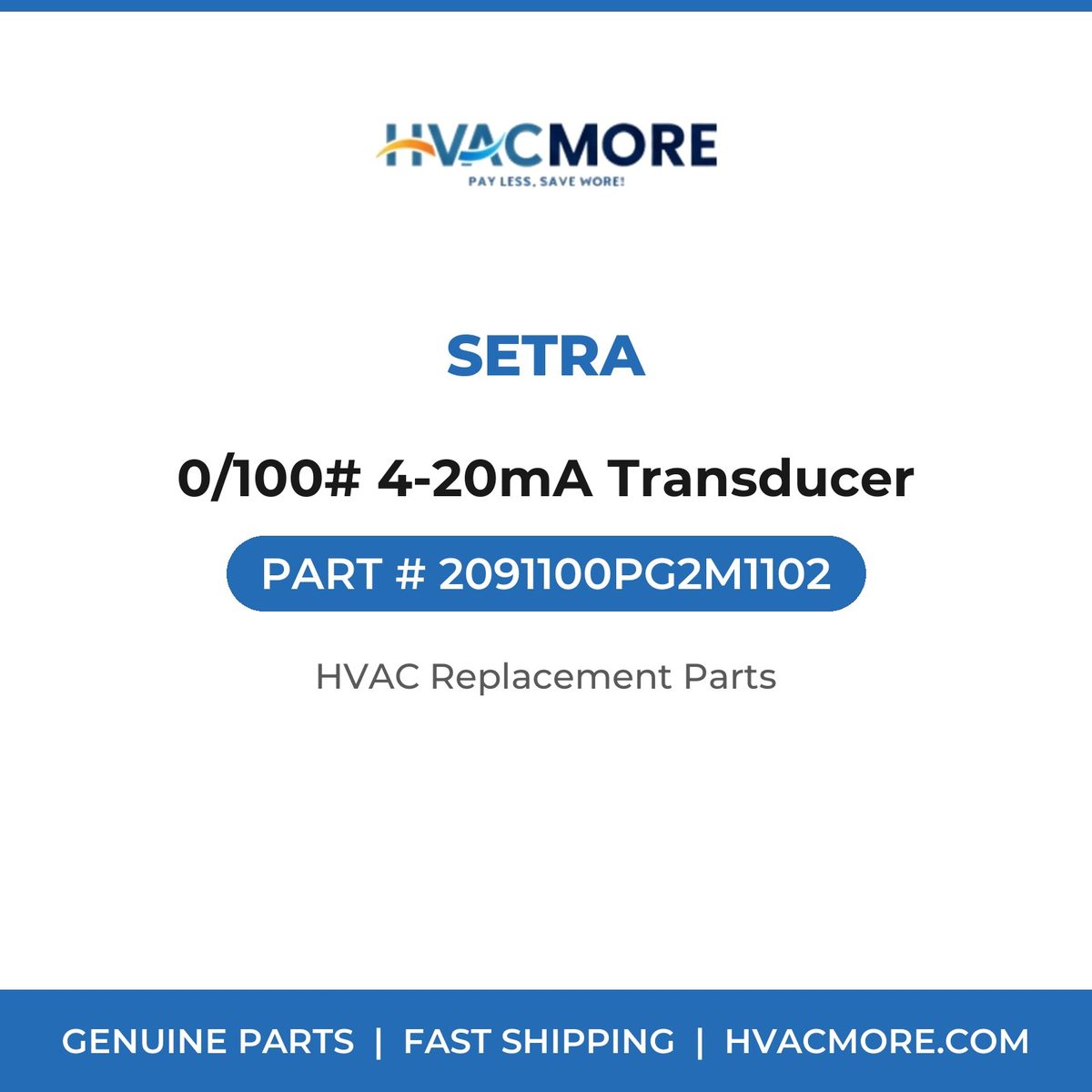 Setra 0/100# 4-20mA Transducer 2091100PG2M1102