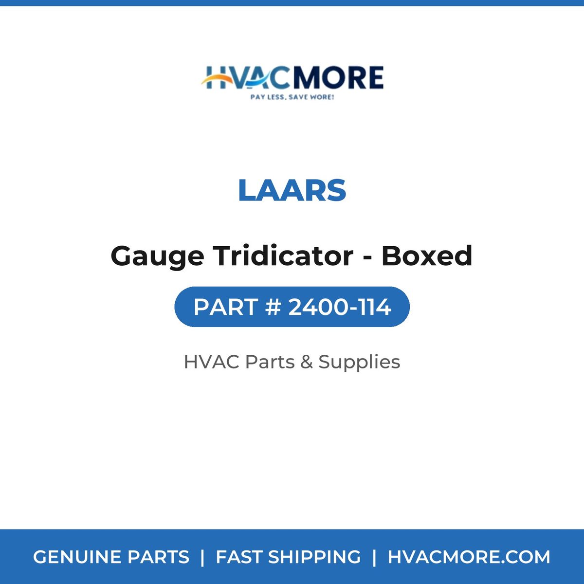 Laars Gauge Tridicator - Boxed 2400-114