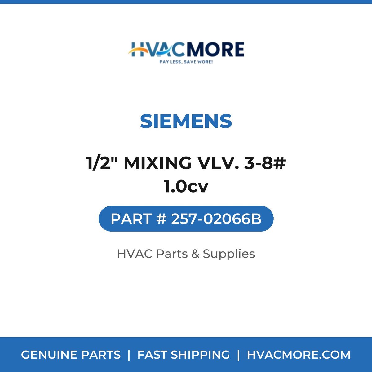 Siemens 1/2" MIXING VLV. 3-8# 1.0cv 257-02066B