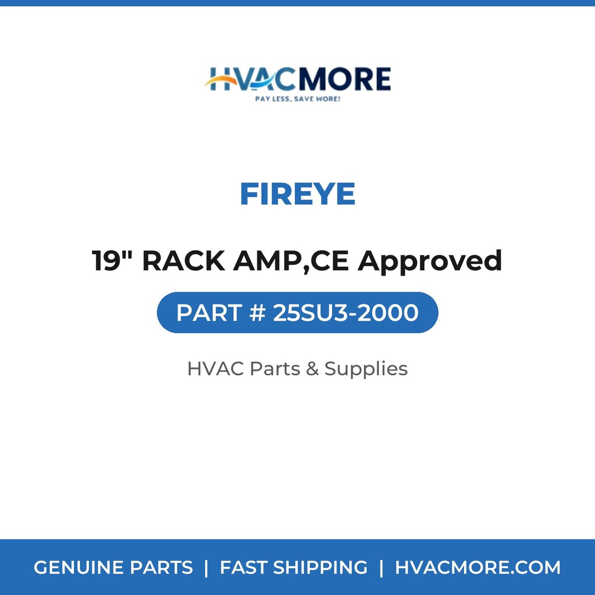 Fireye 19" RACK AMP,CE Approved 25SU3-2000
