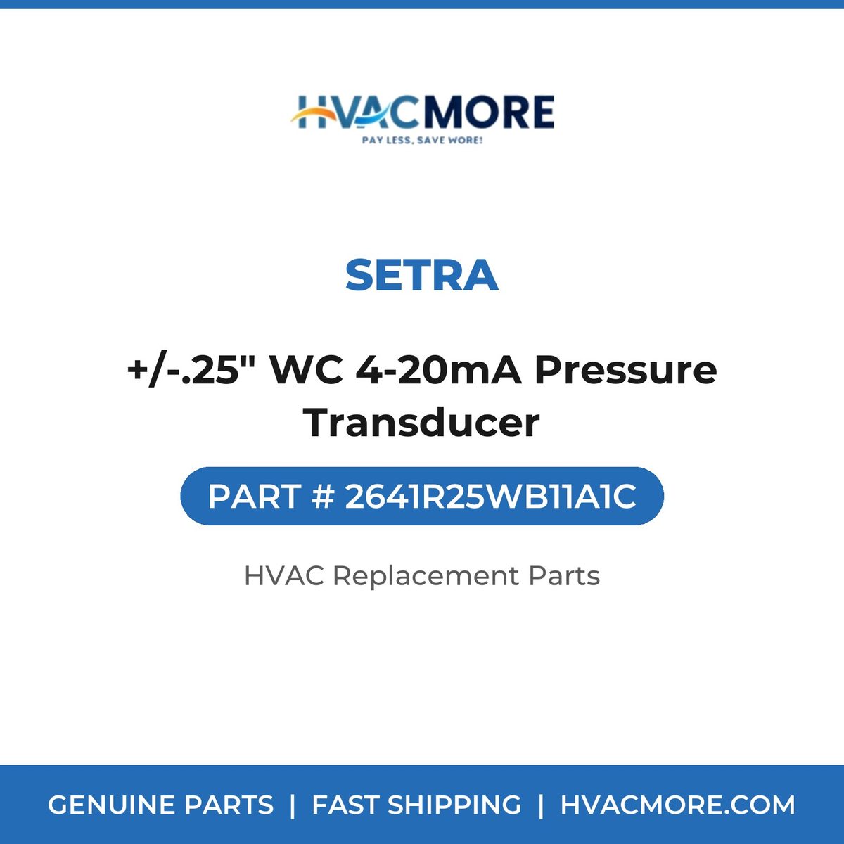 Setra +/-.25" WC 4-20mA Pressure Transducer 2641R25WB11A1C