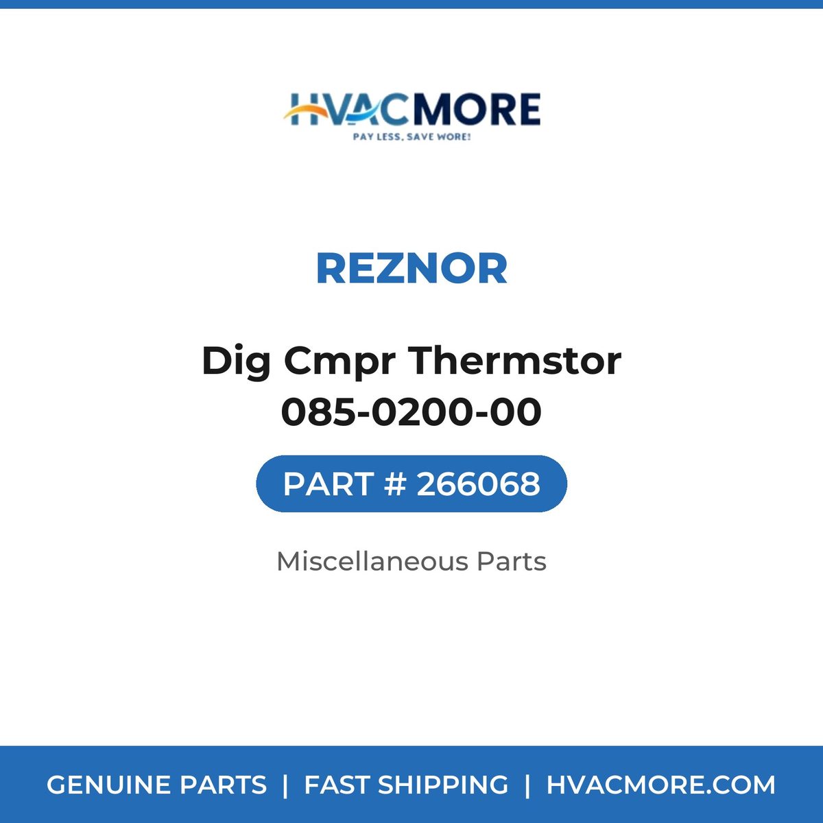 Reznor Dig Cmpr Thermstor 085-0200-00 266068