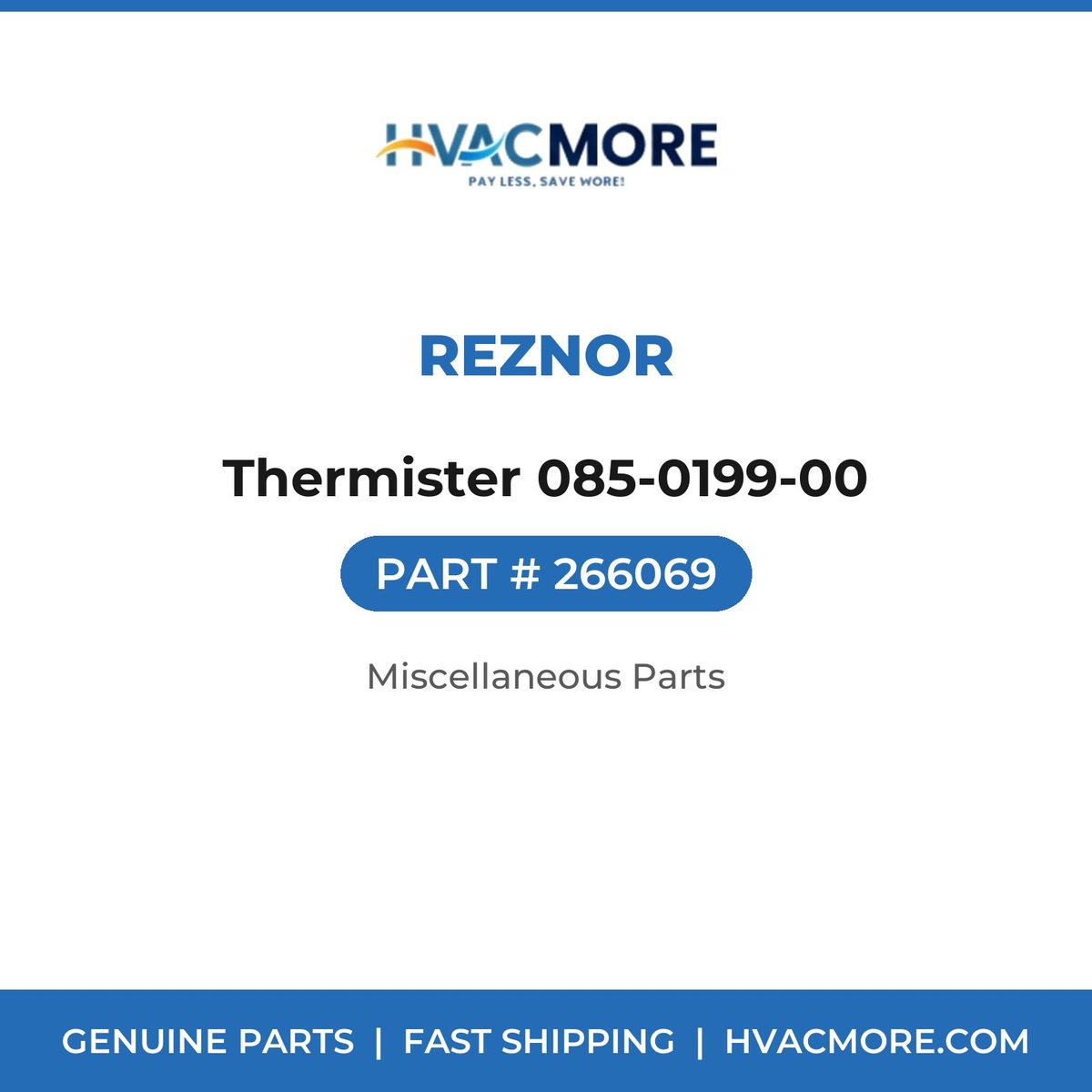 Reznor Thermister 085-0199-00 266069
