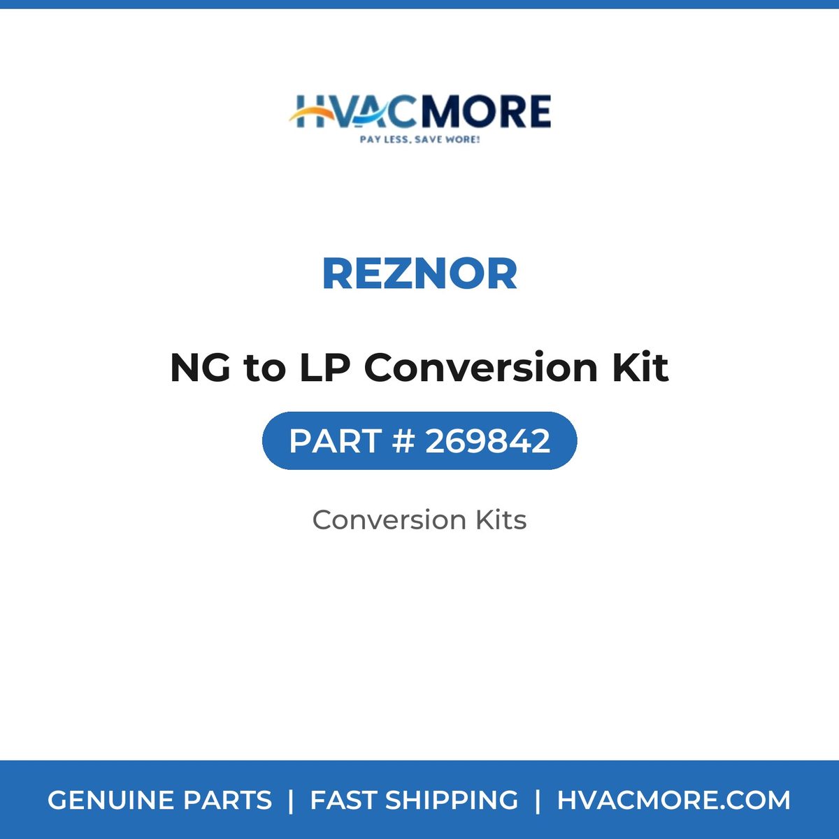 Reznor NG to LP Conversion Kit 269842