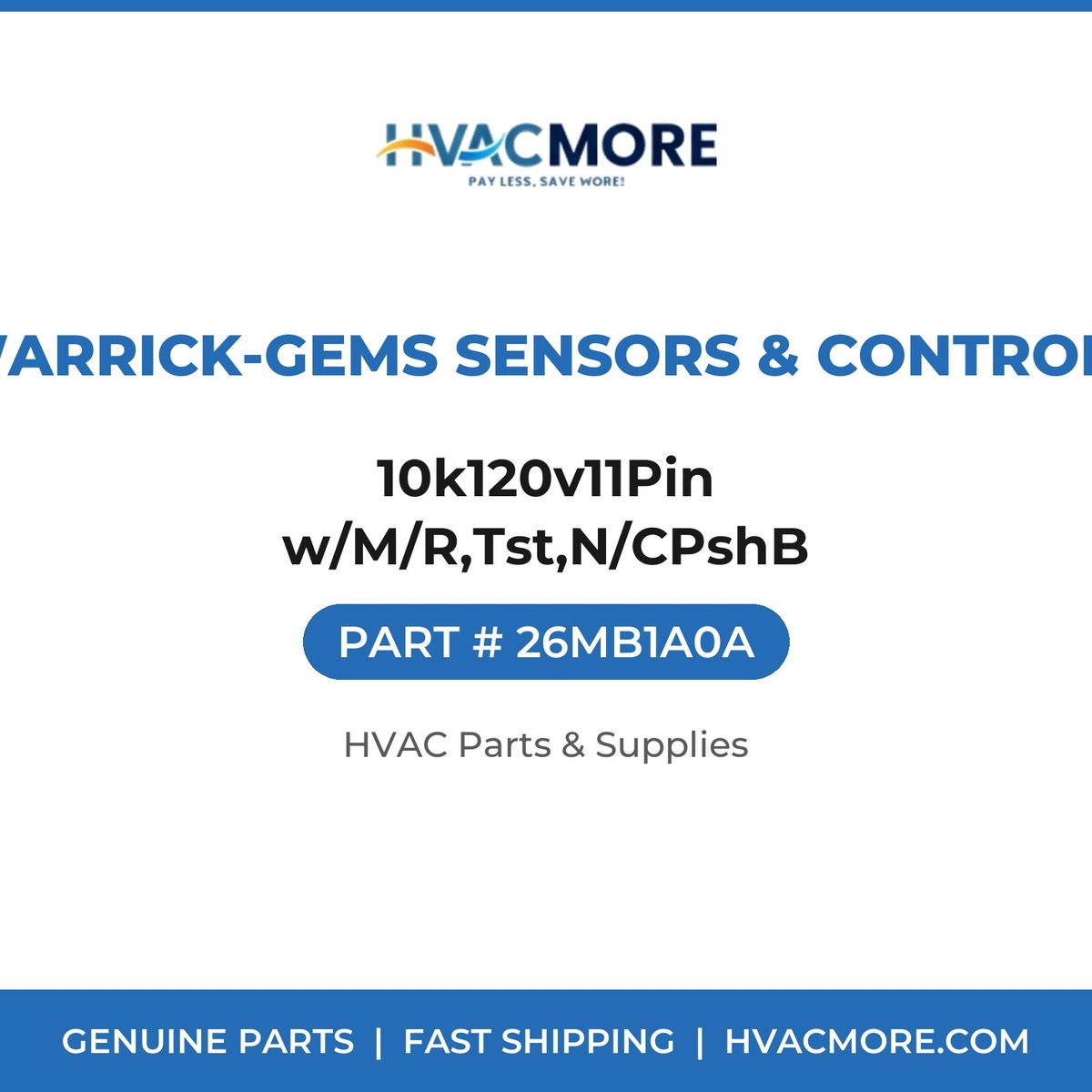 Warrick-Gems Sensors & Controls 10k120v11Pin w/M/R,Tst,N/CPshB 26MB1A0A