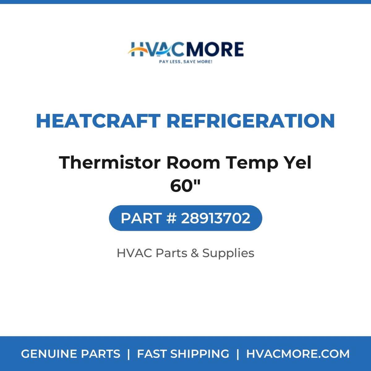 Heatcraft Refrigeration Thermistor Room Temp Yel 60" 28913702