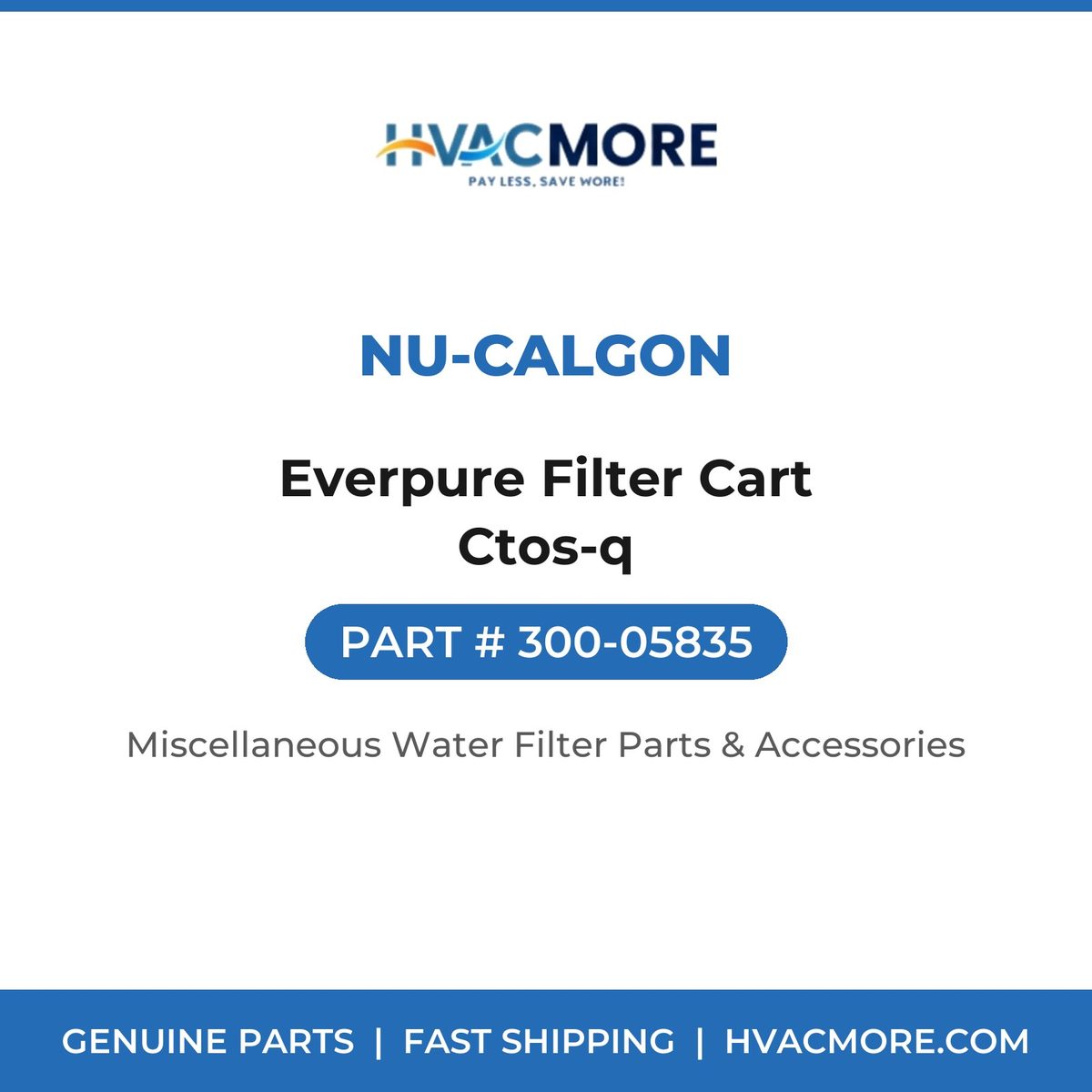 Nu-Calgon Everpure Filter Cart Ctos-q 300-05835