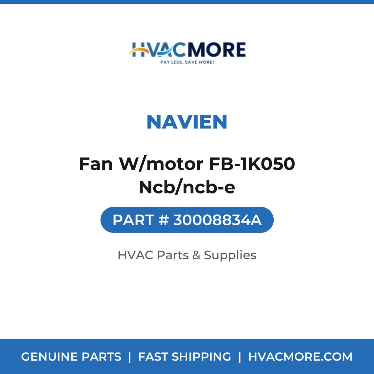 Navien Fan W/motor FB-1K050 Ncb/ncb-e 30008834A