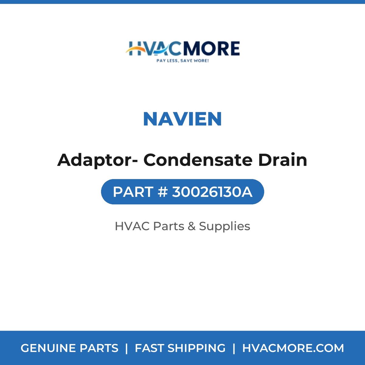 Navien Adaptor- Condensate Drain 30026130A
