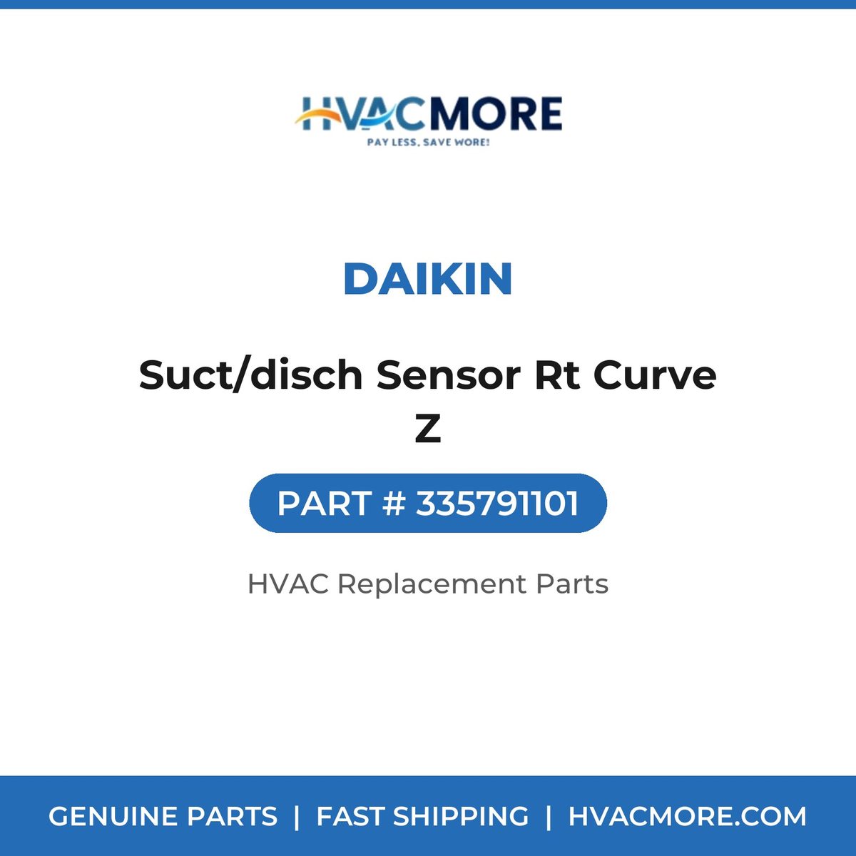 Daikin Suct/disch Sensor Rt Curve Z 335791101
