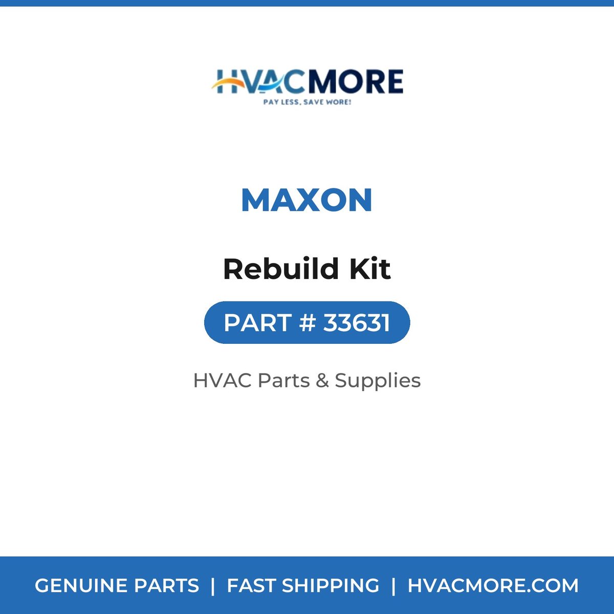 Maxon Rebuild Kit 33631