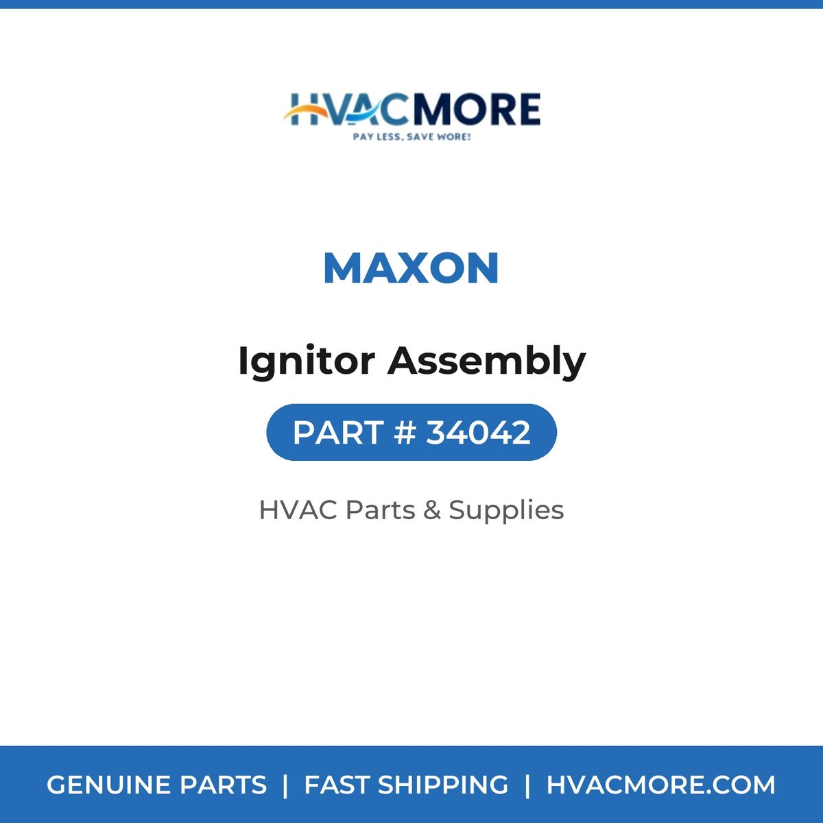 Maxon Ignitor Assembly 34042