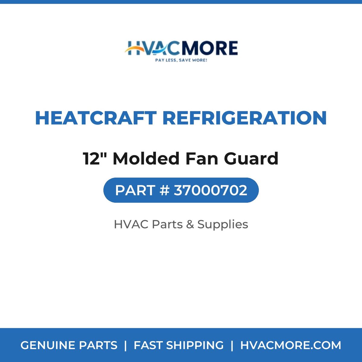 Heatcraft Refrigeration 12" Molded Fan Guard 37000702