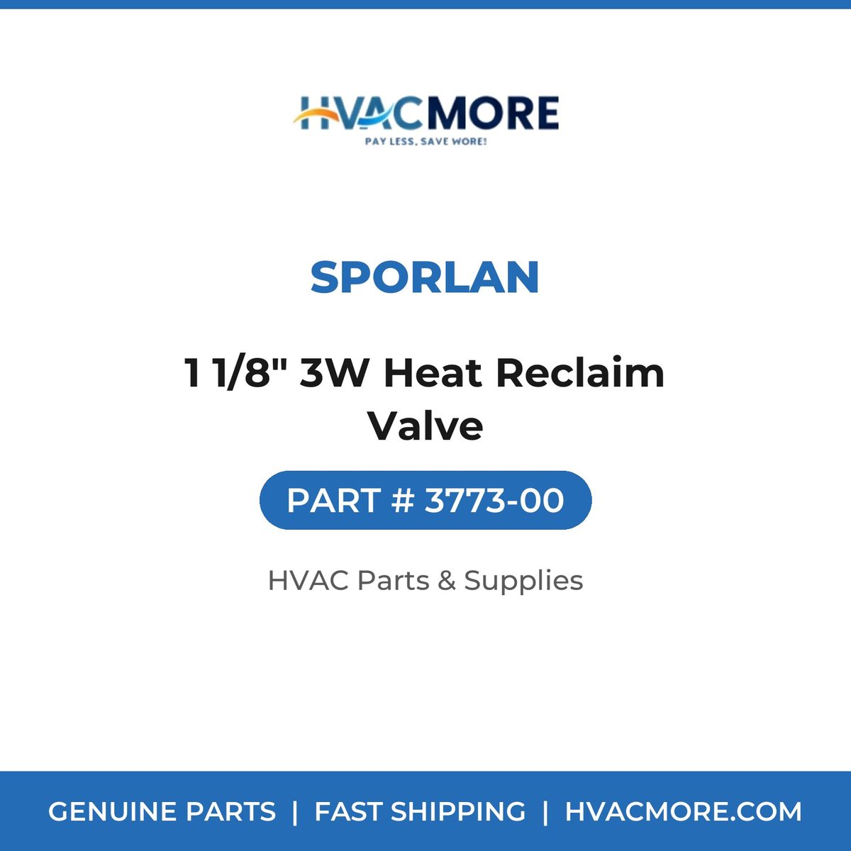 Sporlan 1 1/8" 3W Heat Reclaim Valve 3773-00