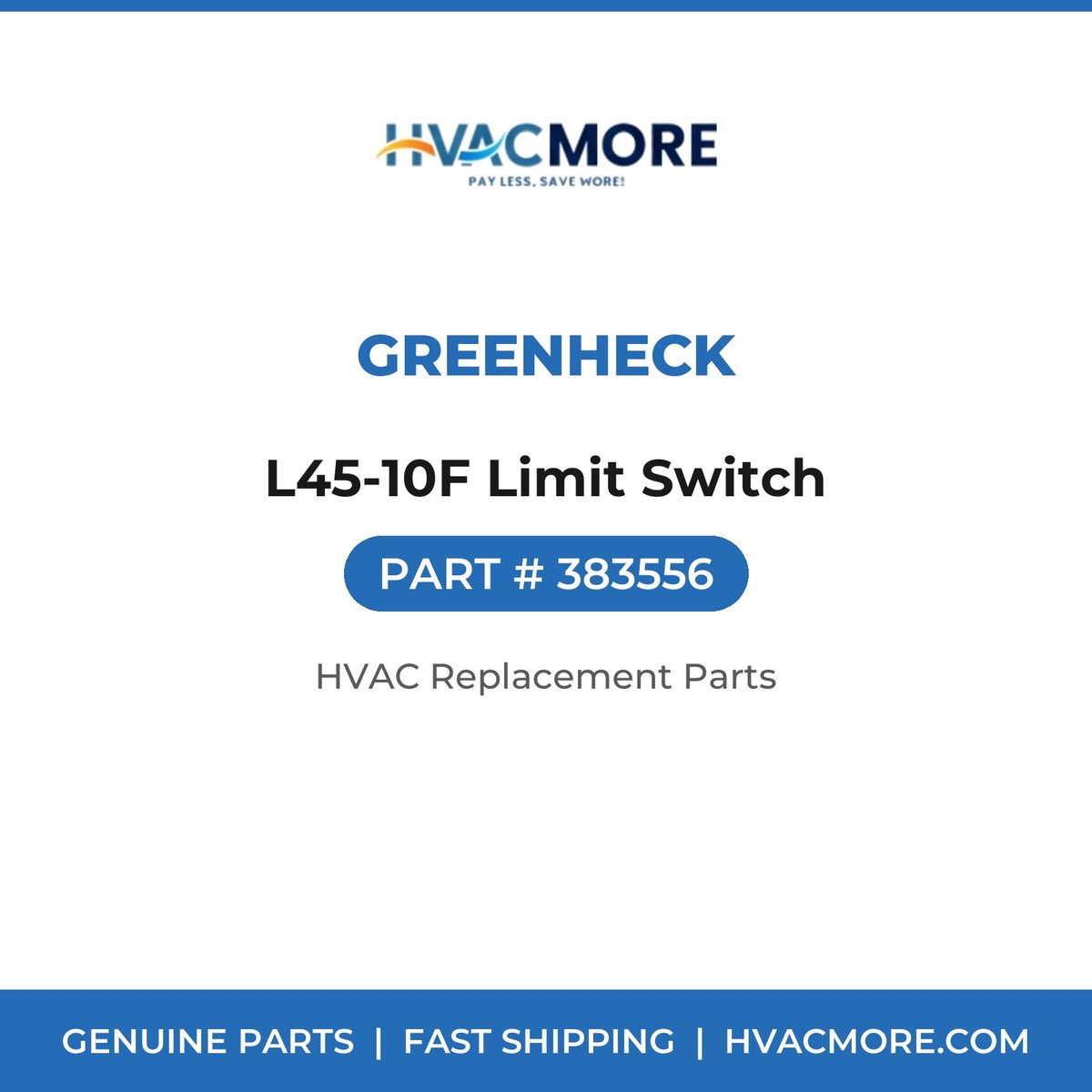 Greenheck L45-10F Limit Switch 383556