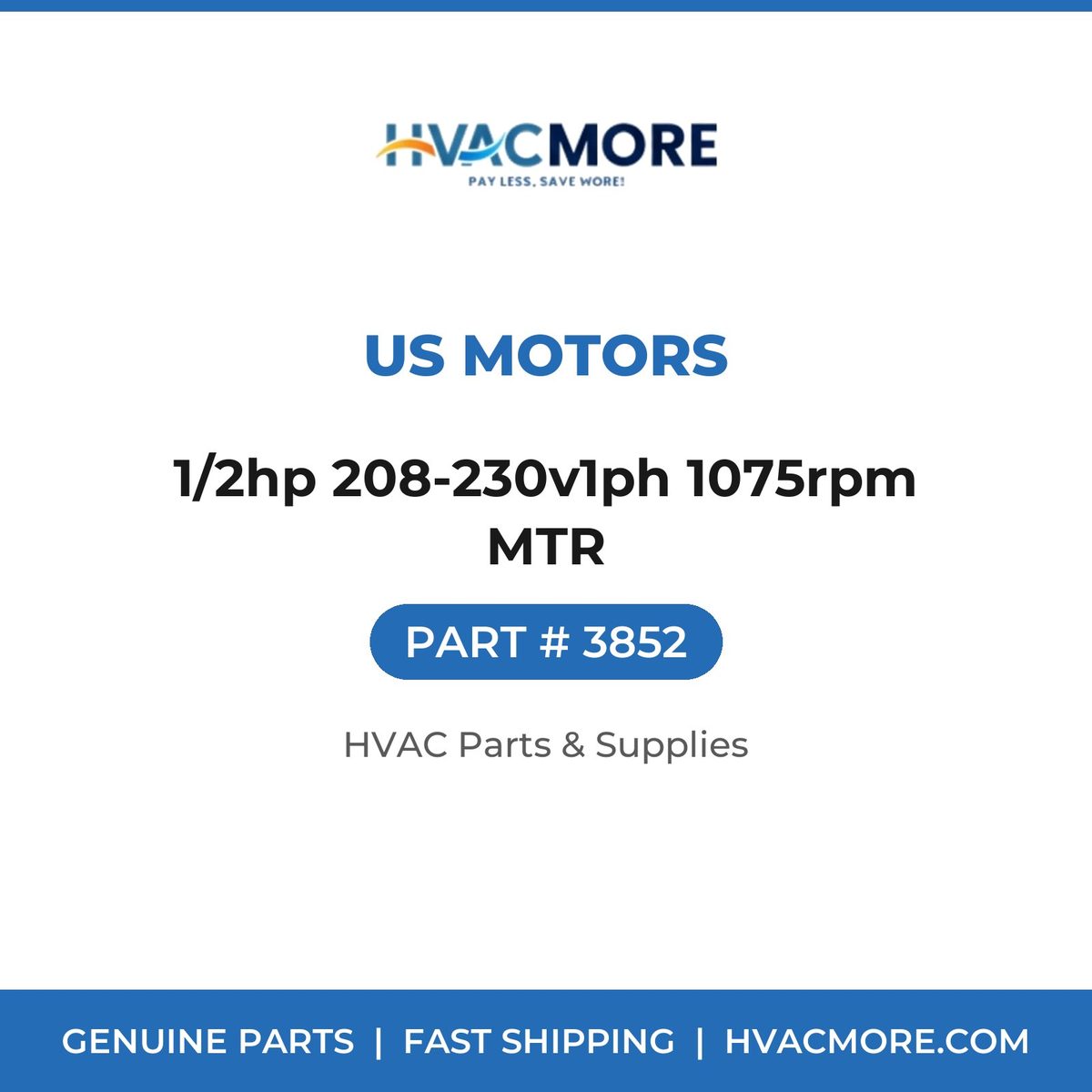 US Motors 1/2hp 208-230v1ph 1075rpm MTR 3852