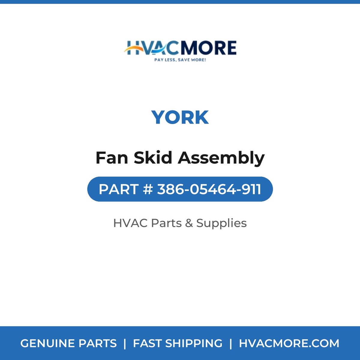 York Fan Skid Assembly 386-05464-911
