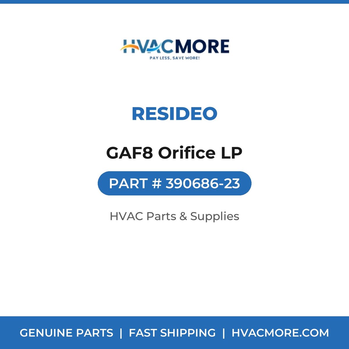 Resideo GAF8 Orifice LP 390686-23