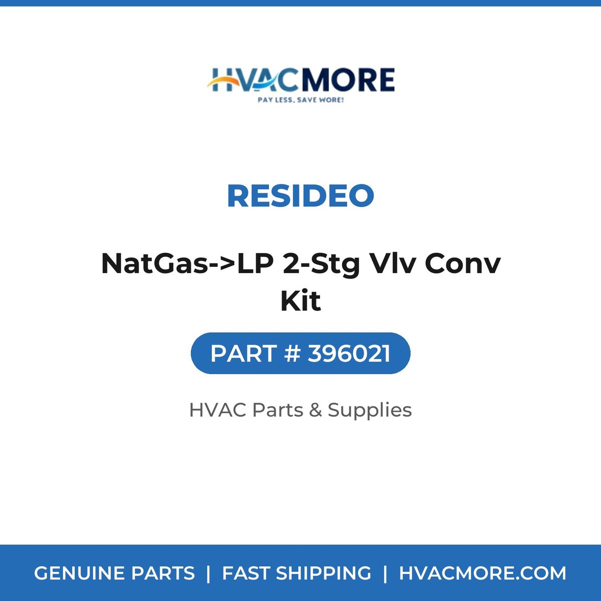 Resideo NatGas->LP 2-Stg Vlv Conv Kit 396021