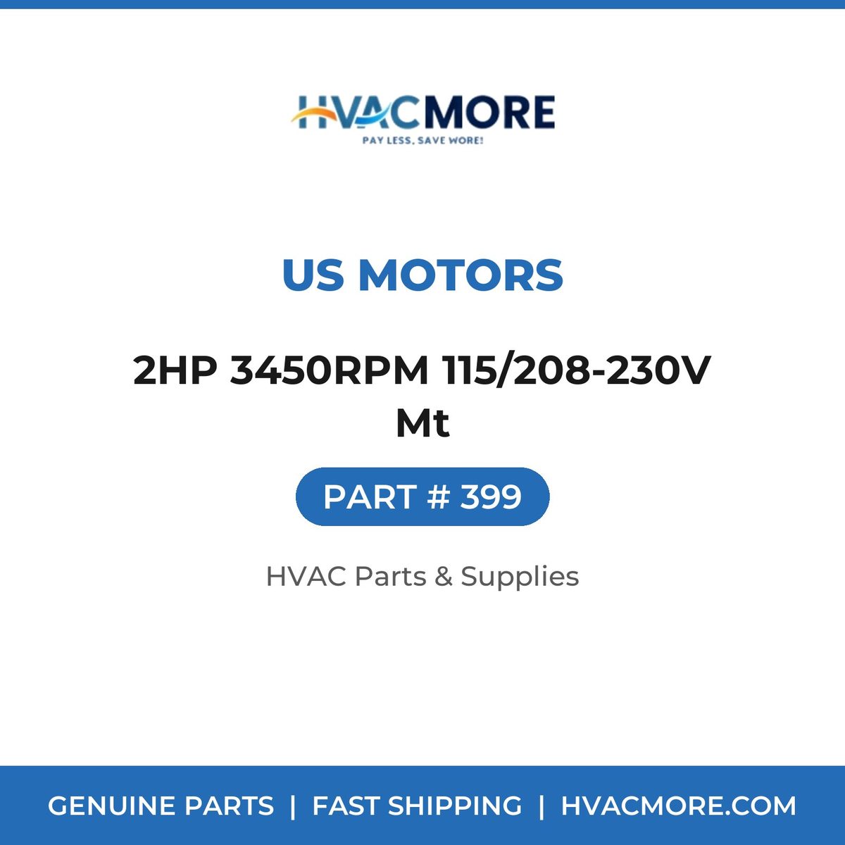 US Motors 2HP 3450RPM 115/208-230V Mt 399