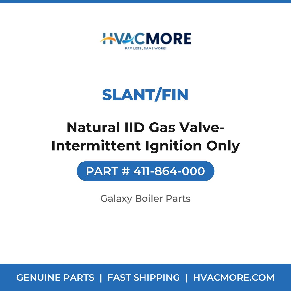 Slant/Fin Natural IID Gas Valve- Intermittent Ignition Only 411-864-000