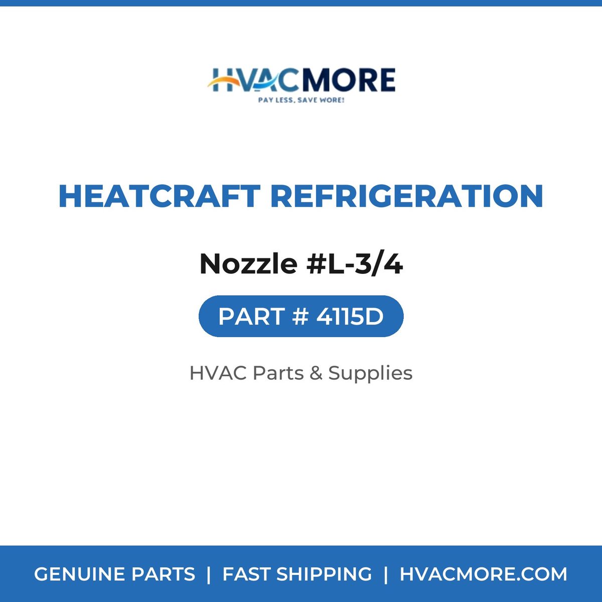 Heatcraft Refrigeration Nozzle #L-3/4 4115D