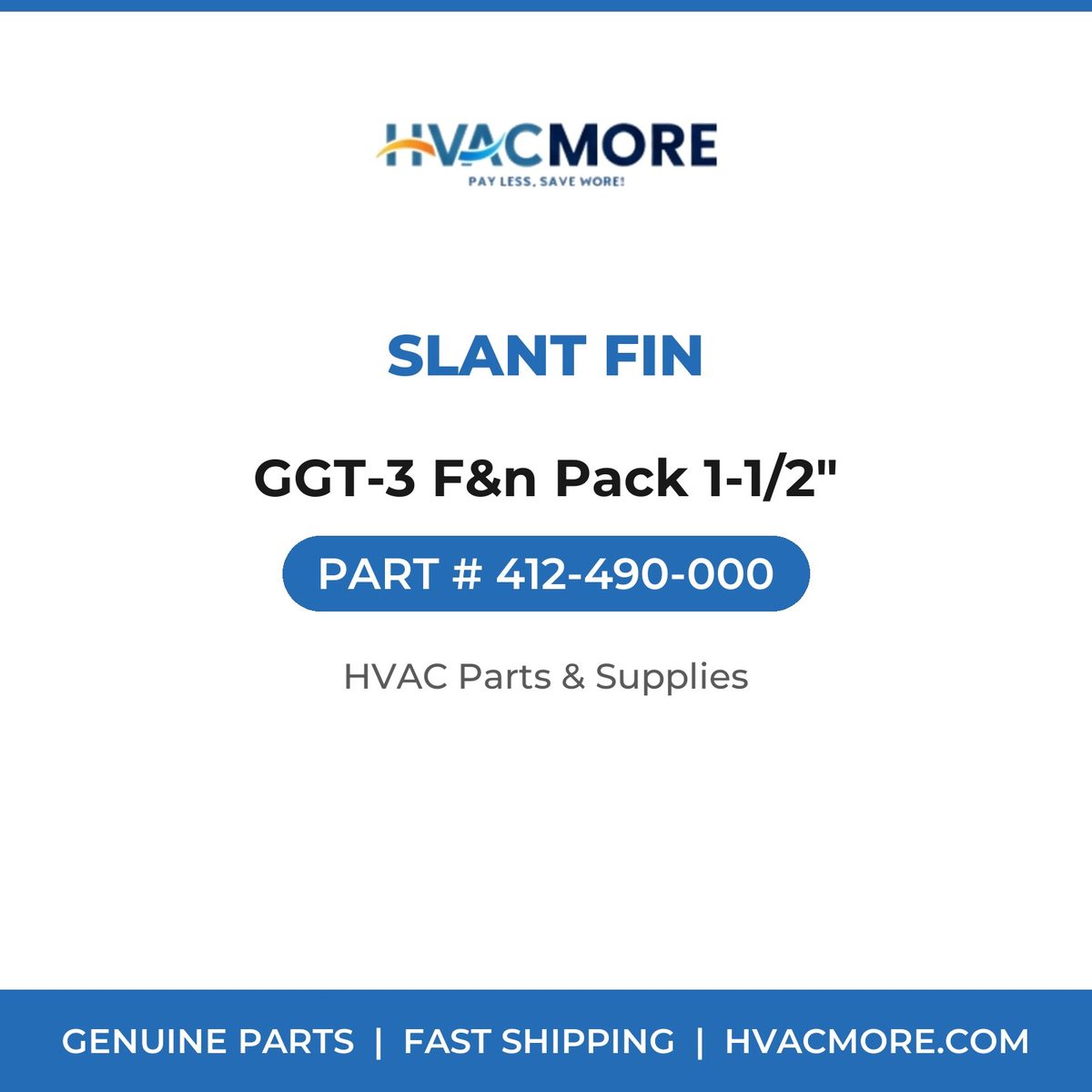 Slant Fin GGT-3 F&n Pack 1-1/2" 412-490-000