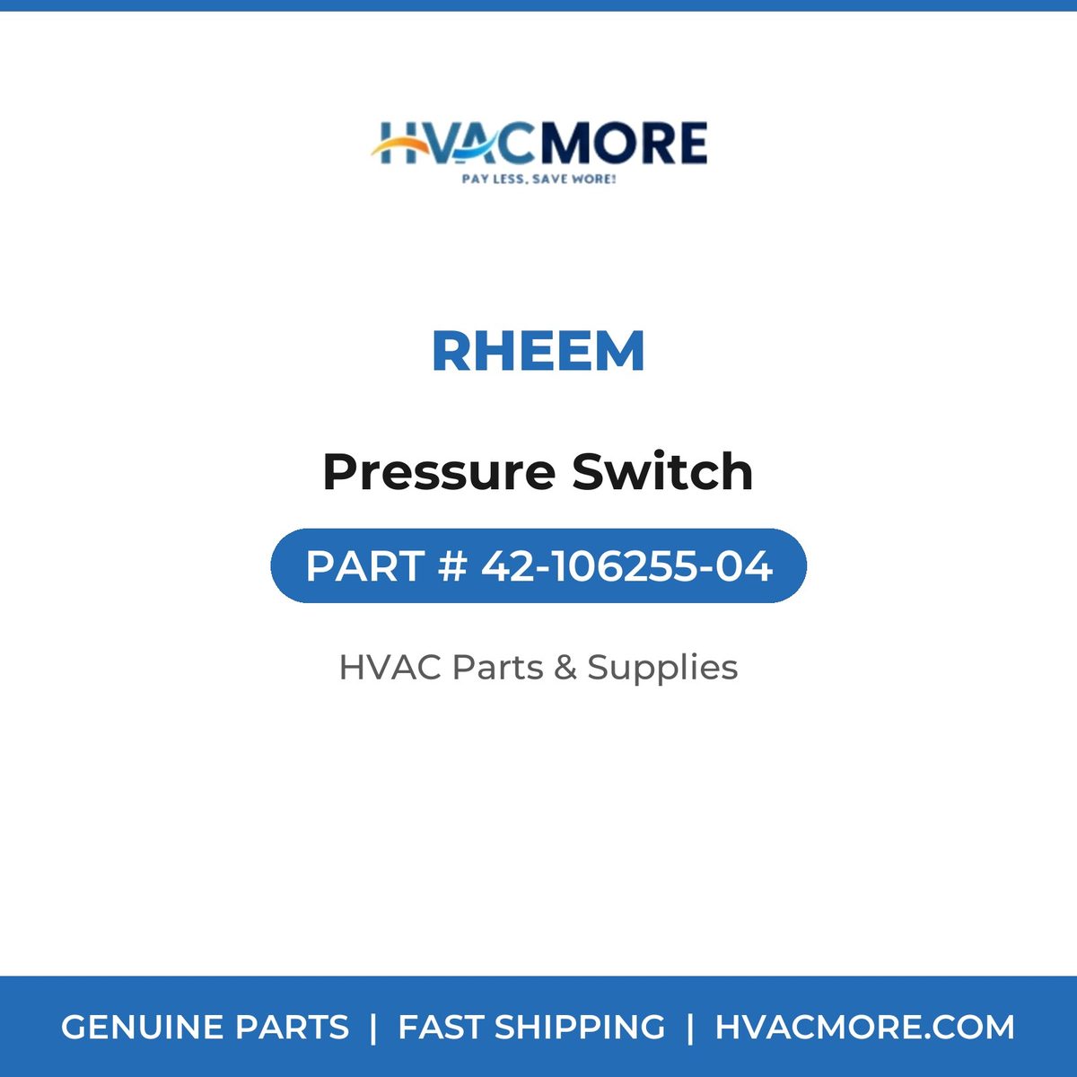Rheem Pressure Switch 42-106255-04
