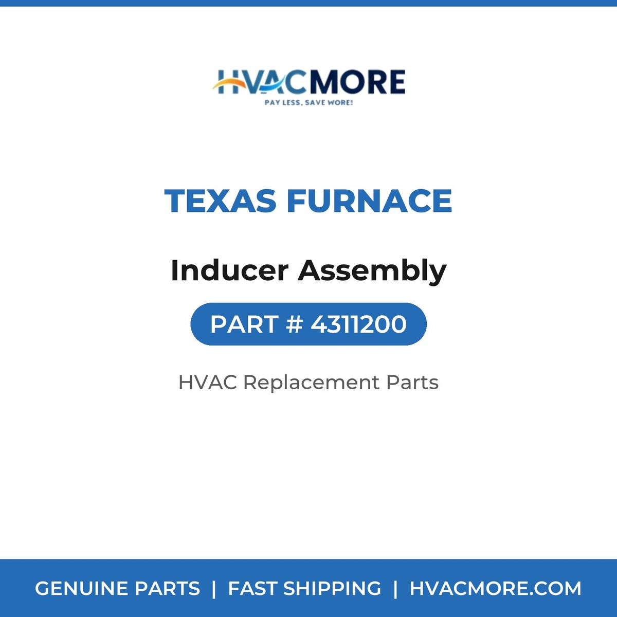 Texas Furnace Inducer Assembly 4311200
