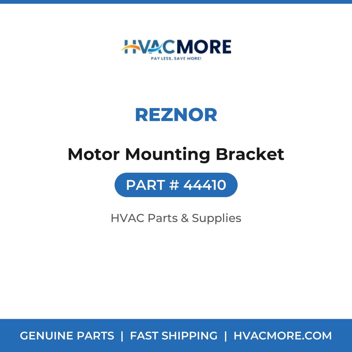 Reznor Motor Mounting Bracket 44410