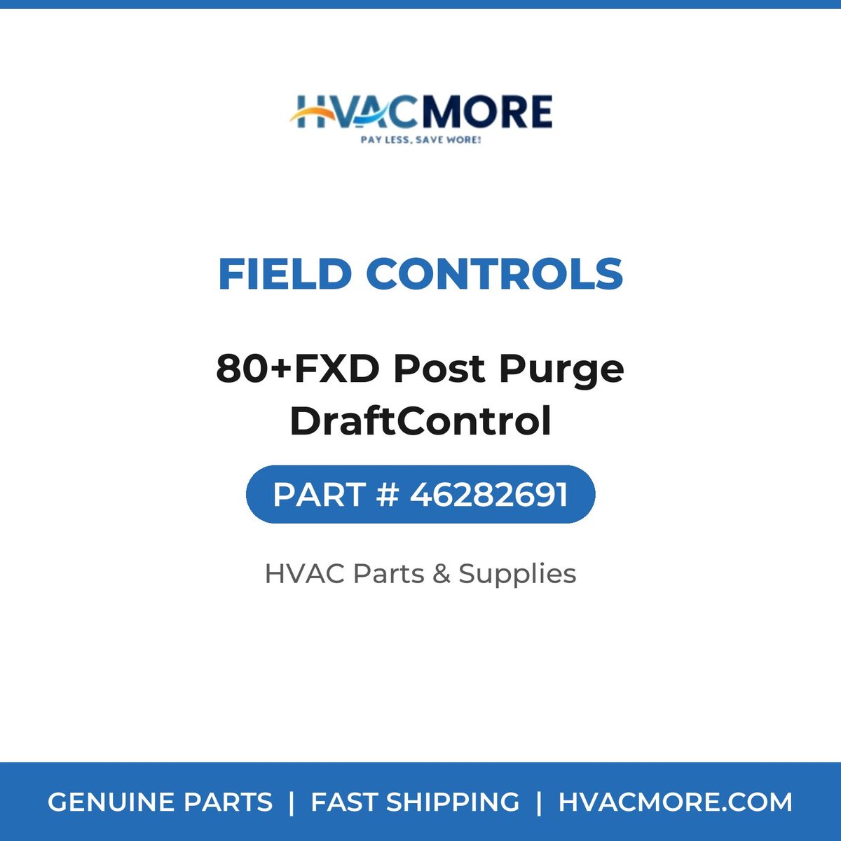 Field Controls 80+FXD Post Purge DraftControl 46282691