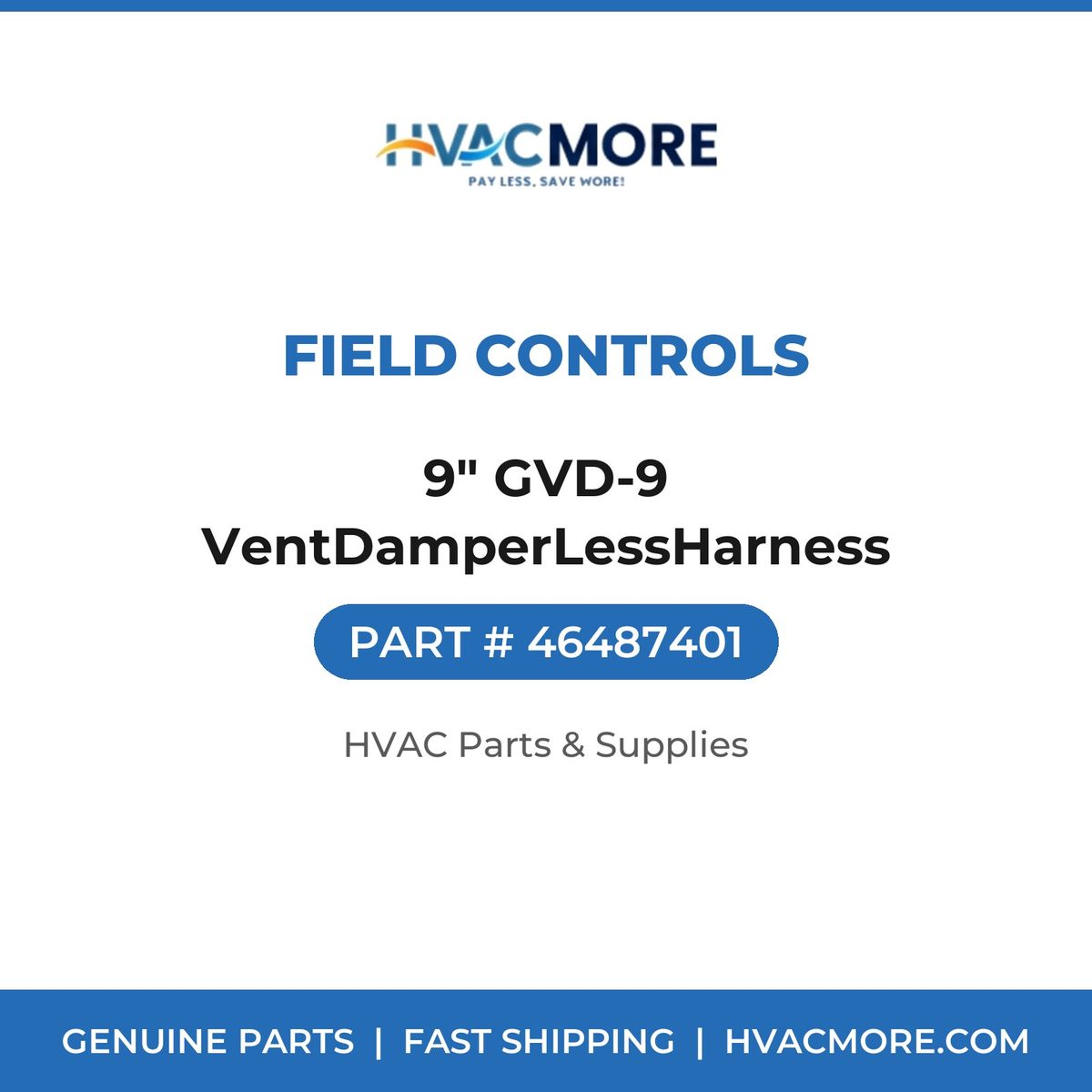 Field Controls 9" GVD-9 VentDamperLessHarness 46487401