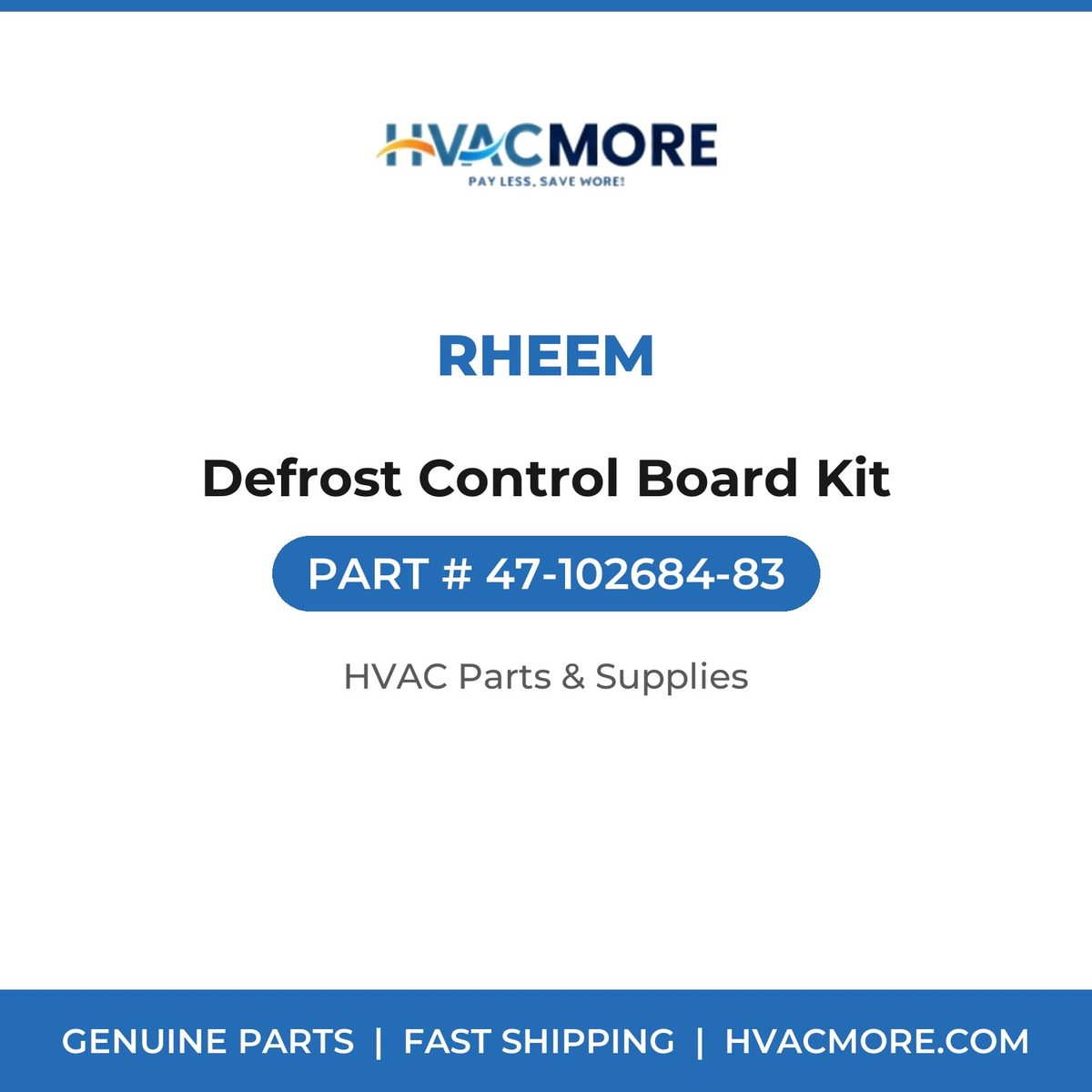 Rheem Defrost Control Board Kit 47-102684-83