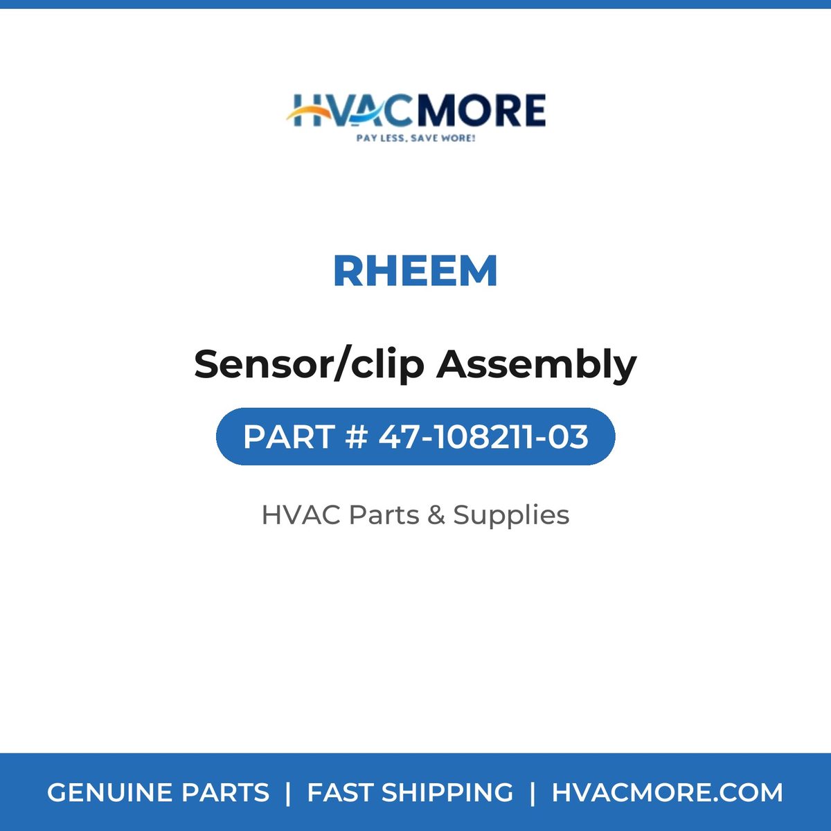Rheem Sensor/clip Assembly 47-108211-03