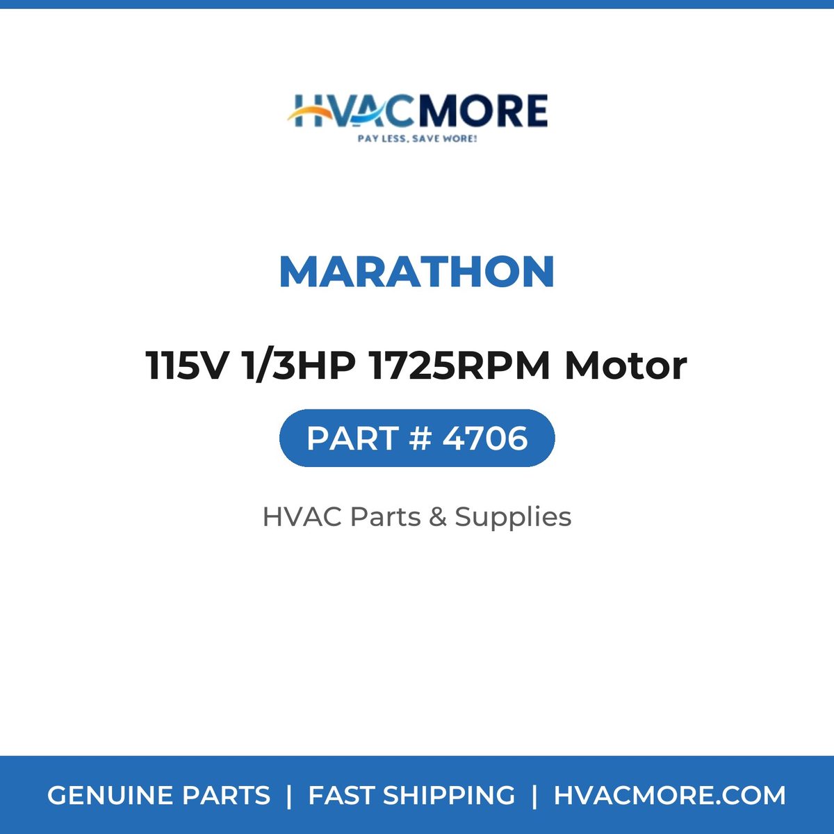 Marathon 115V 1/3HP 1725RPM Motor 4706