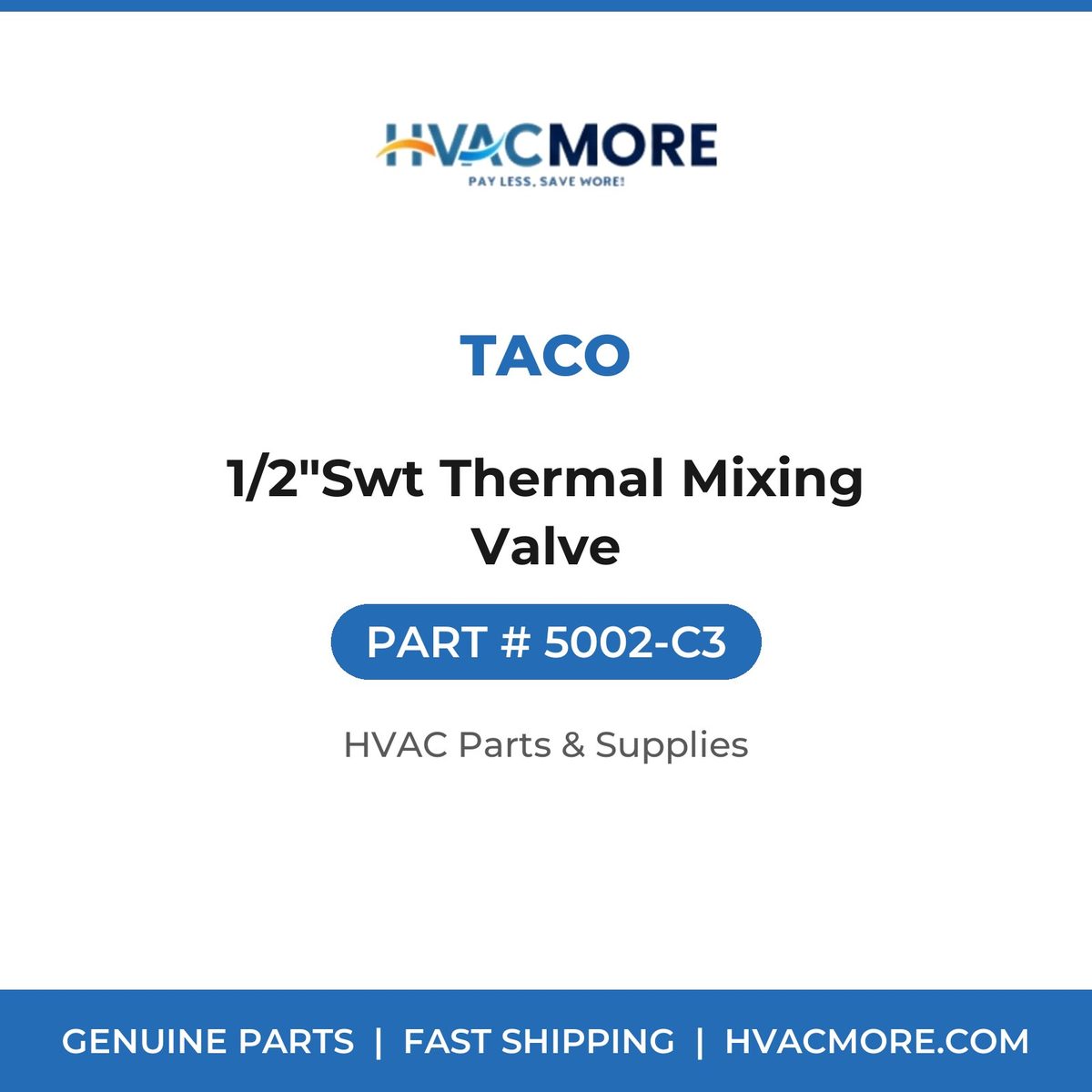 Taco 1/2"Swt Thermal Mixing Valve 5002-C3