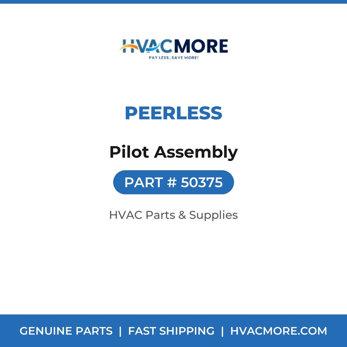 Peerless Pilot Assembly 50375