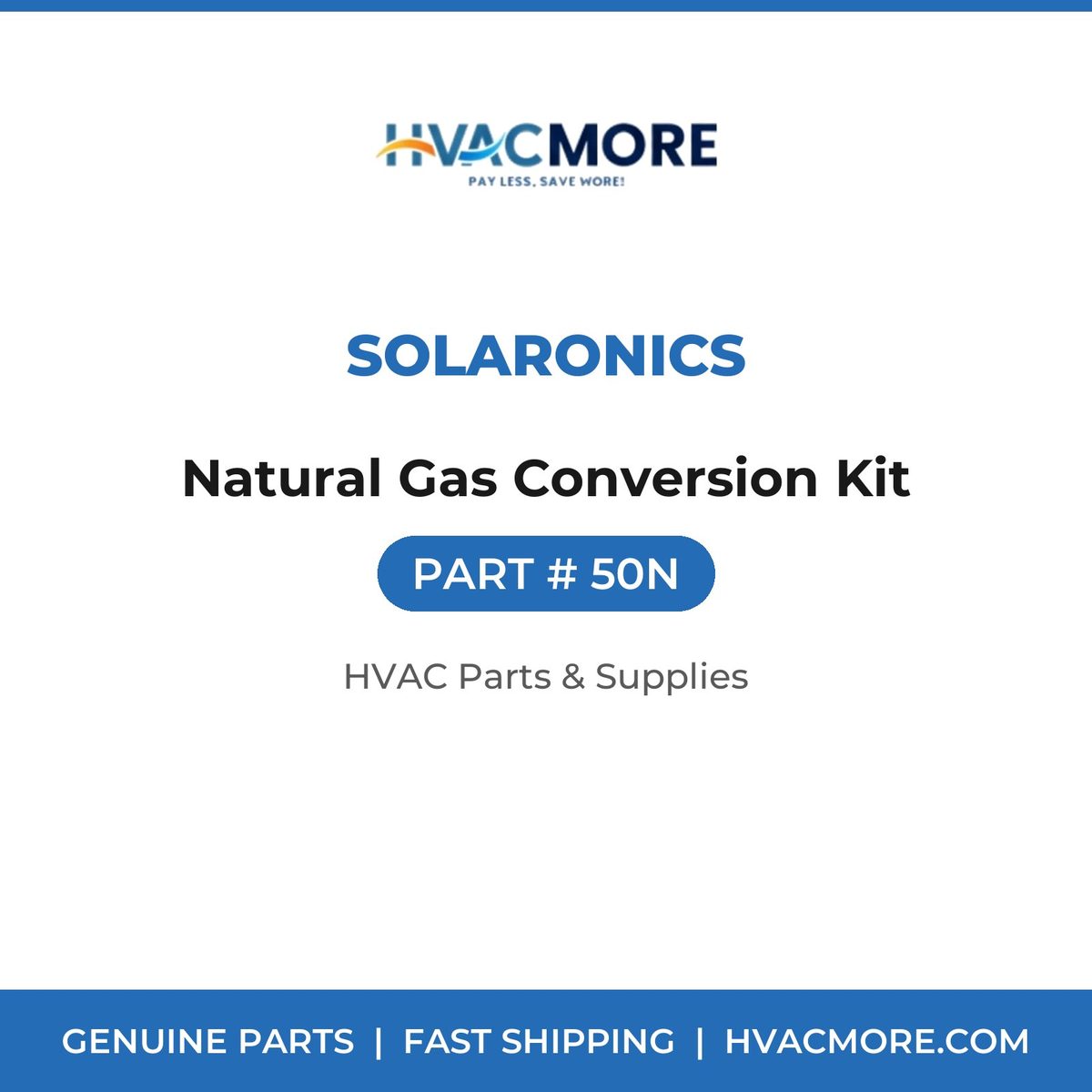 Solaronics Natural Gas Conversion Kit 50N