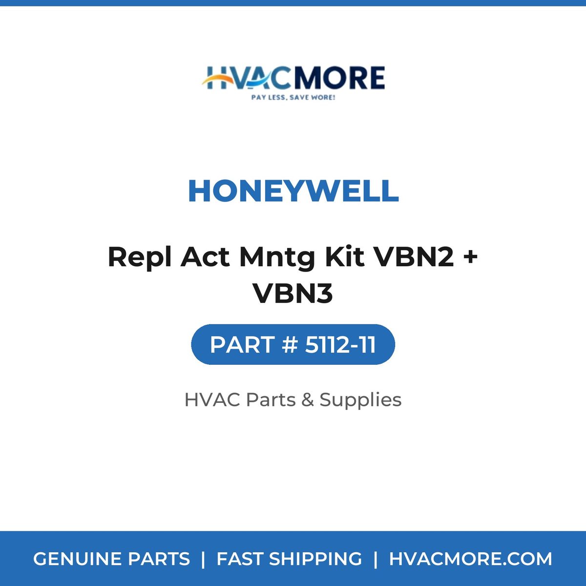 Honeywell Repl Act Mntg Kit VBN2 + VBN3 5112-11