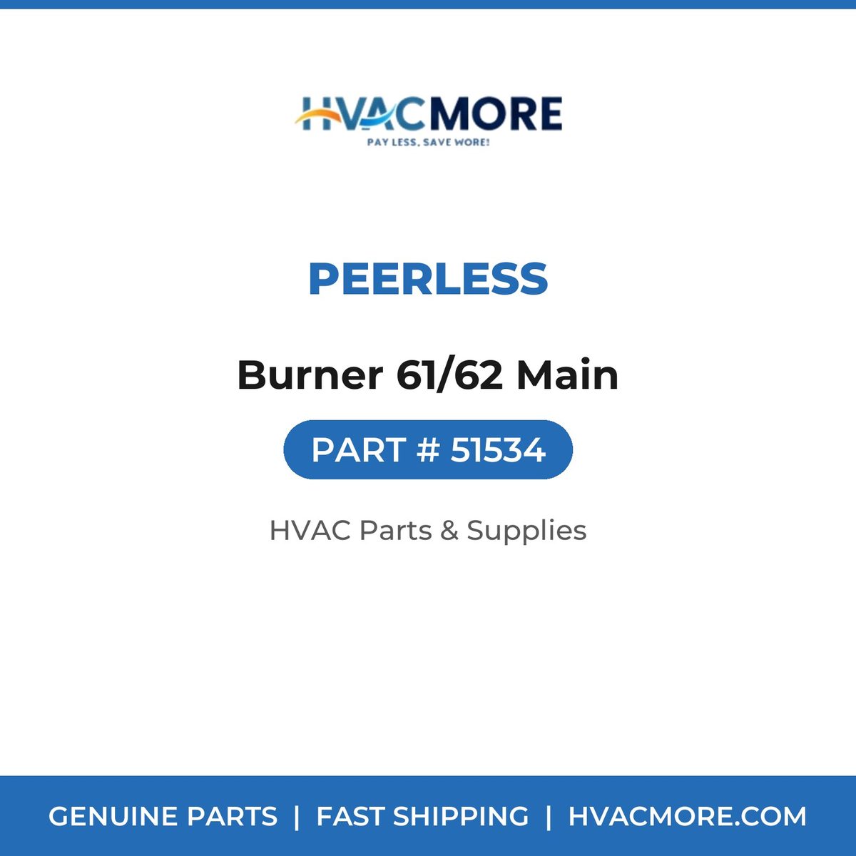 Peerless Burner 61/62 Main 51534