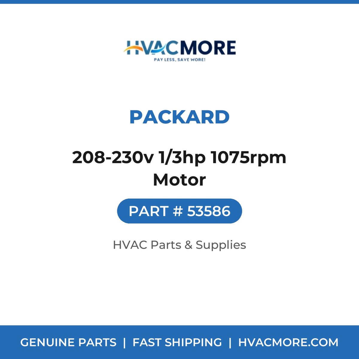 Packard 208-230v 1/3hp 1075rpm Motor 53586