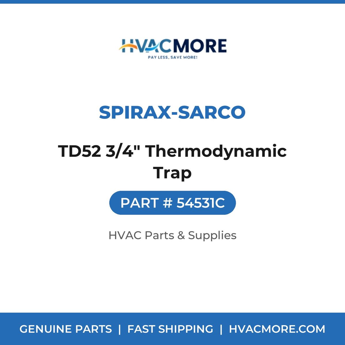 Spirax-Sarco TD52 3/4" Thermodynamic Trap 54531C