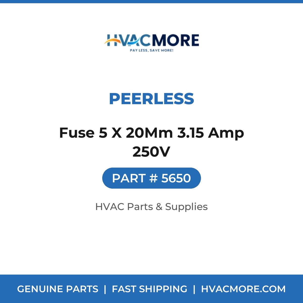Peerless Fuse 5 X 20Mm 3.15 Amp 250V 5650