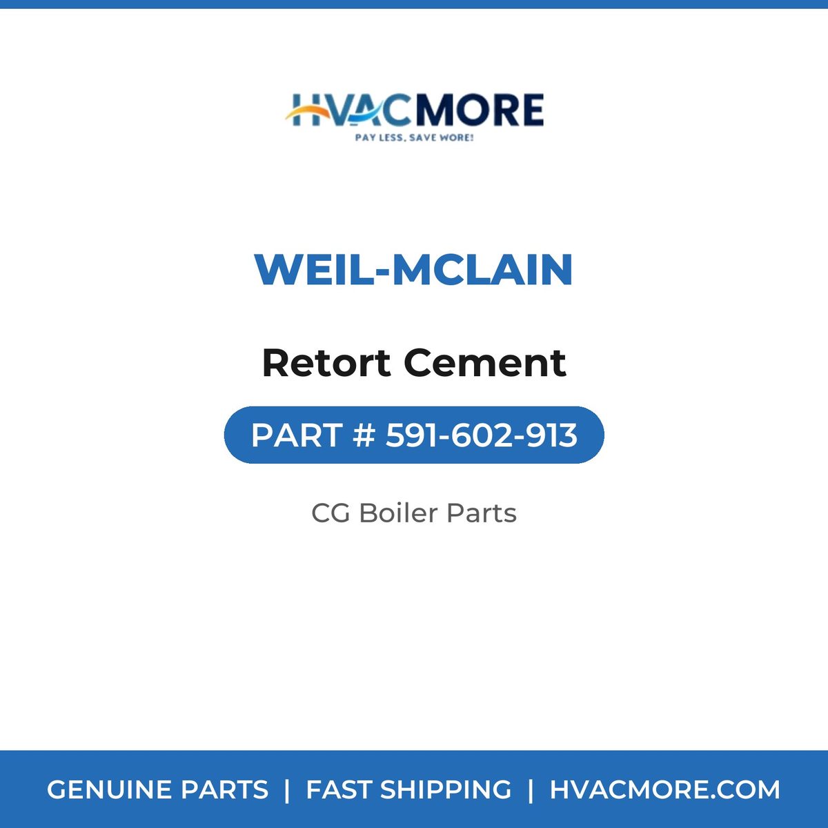 Weil-McLain Retort Cement 591-602-913