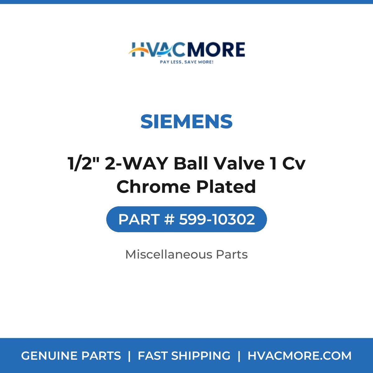 Siemens 1/2" 2-WAY Ball Valve 1 Cv Chrome Plated 599-10302