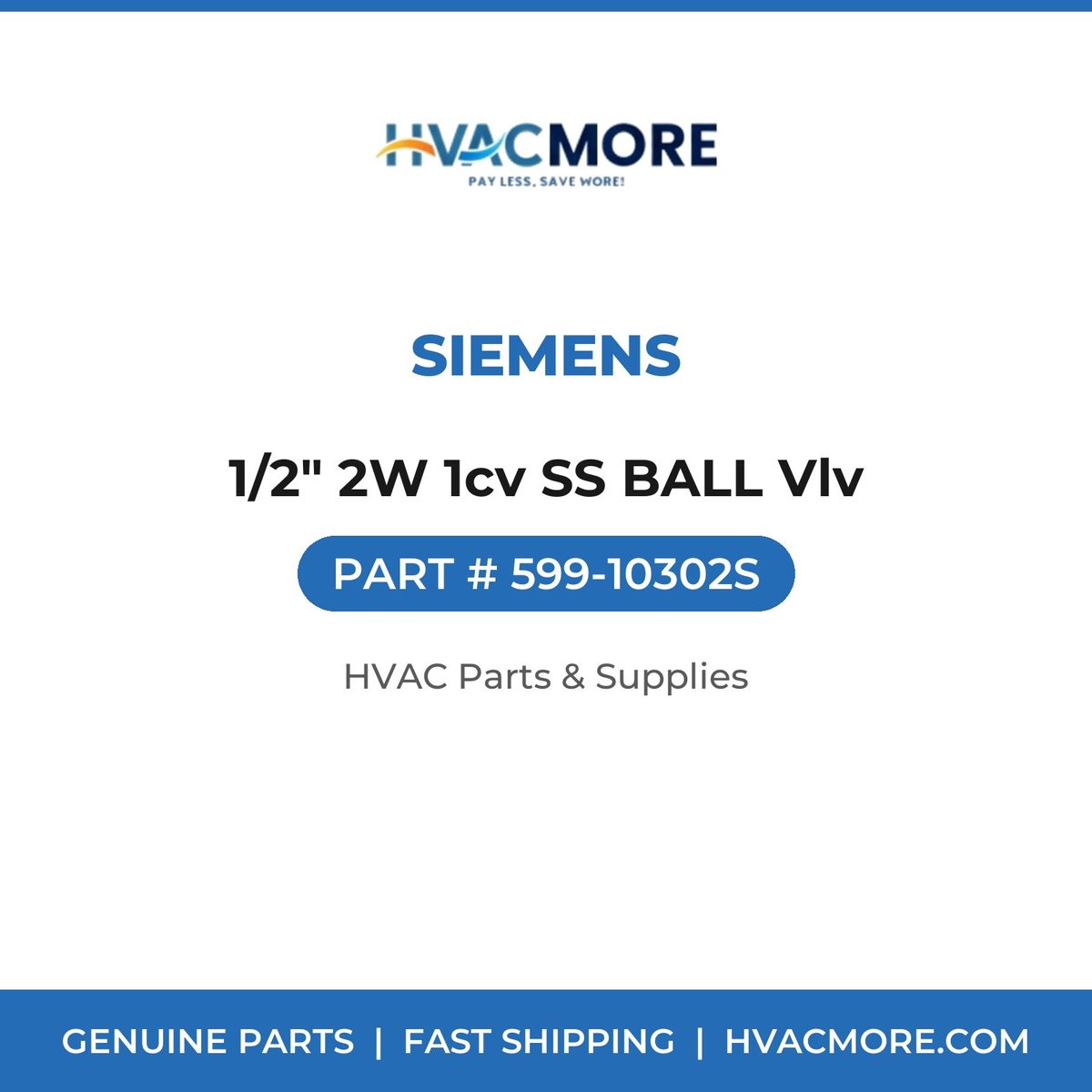 Siemens 1/2" 2W 1cv SS BALL Vlv 599-10302S