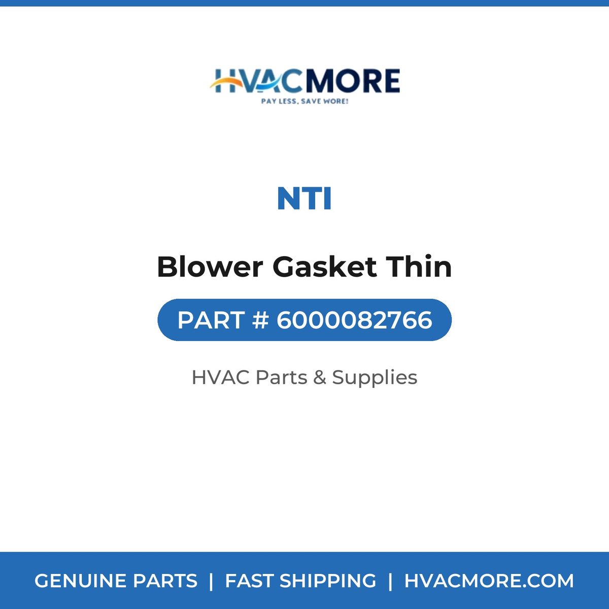 NTI Blower Gasket Thin 6000082766