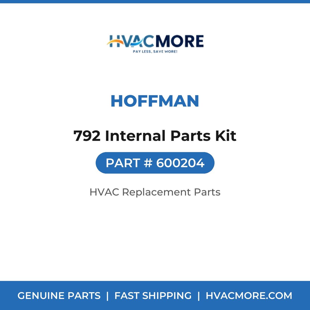 Hoffman 792 Internal Parts Kit 600204