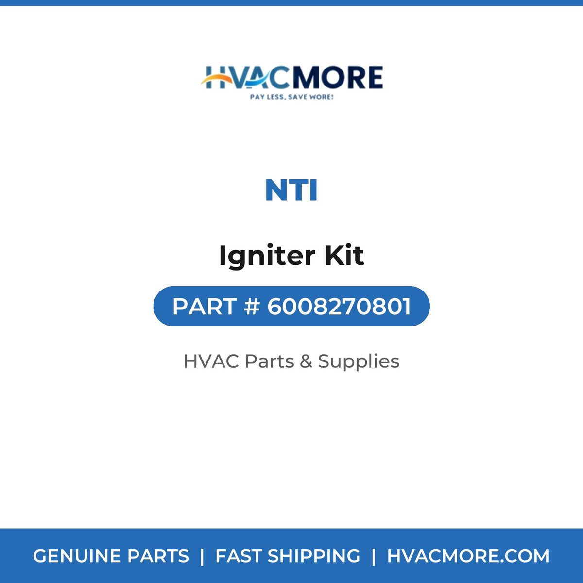 NTI Igniter Kit 6008270801